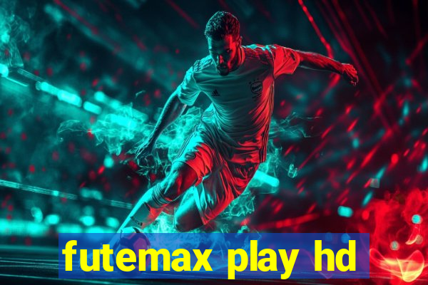 futemax play hd